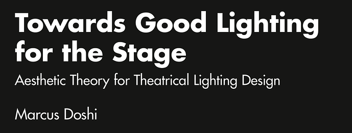 Towards Good Lighting for the Stage